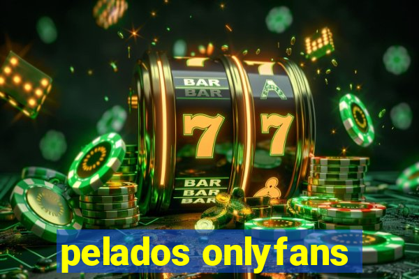pelados onlyfans